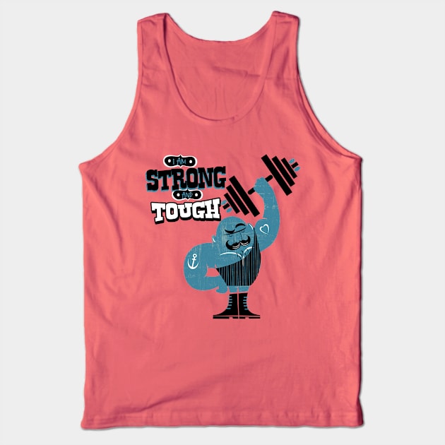 I am tough Tank Top by richhwalsh